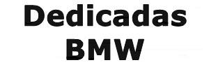 Dedicadas BMW
